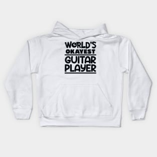 okayest guitar player Kids Hoodie